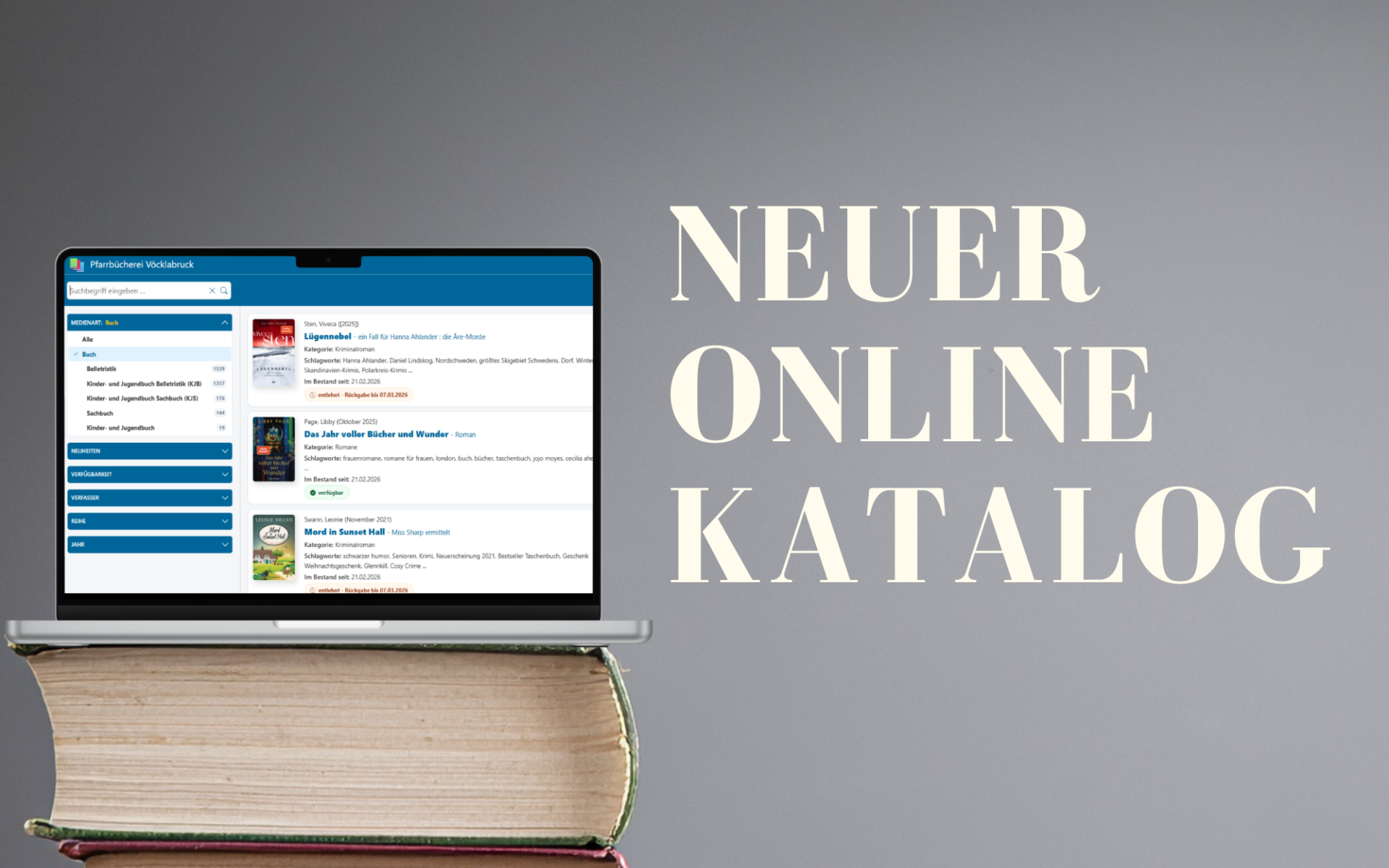 Thumbnail Bild mit dem Titel "Neuer Online Katalog" und einem Laptop Bild dessen Bildschirm den neuen WebOPAC der Pfarrbücherei Vöcklabruck zeigt
