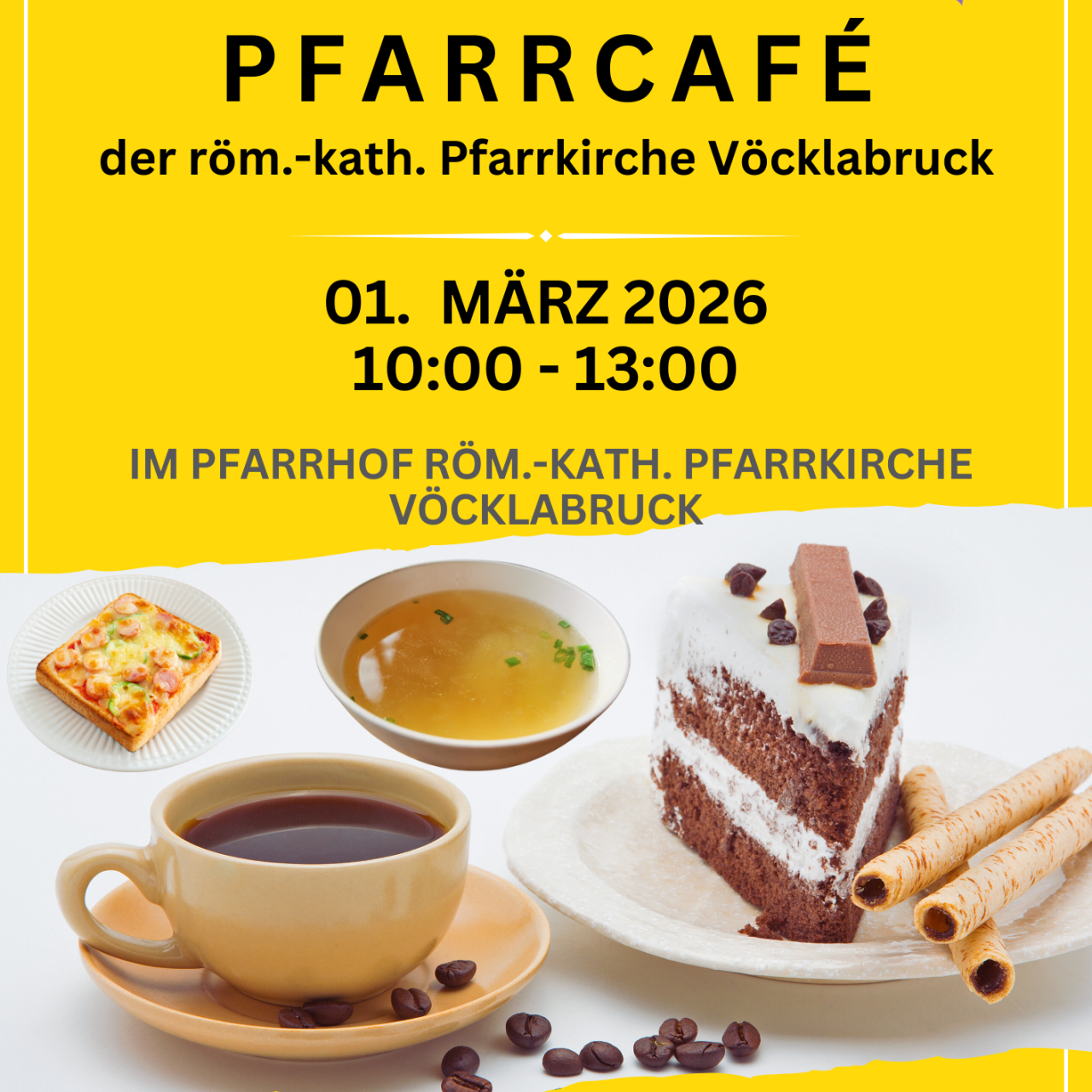 Plakat, Einlaldung zum Pfarrcafe der Pfarre Vöcklabruck am 01. März 2026, durchgeführt von der Pfarrbücherei Vöcklabruck