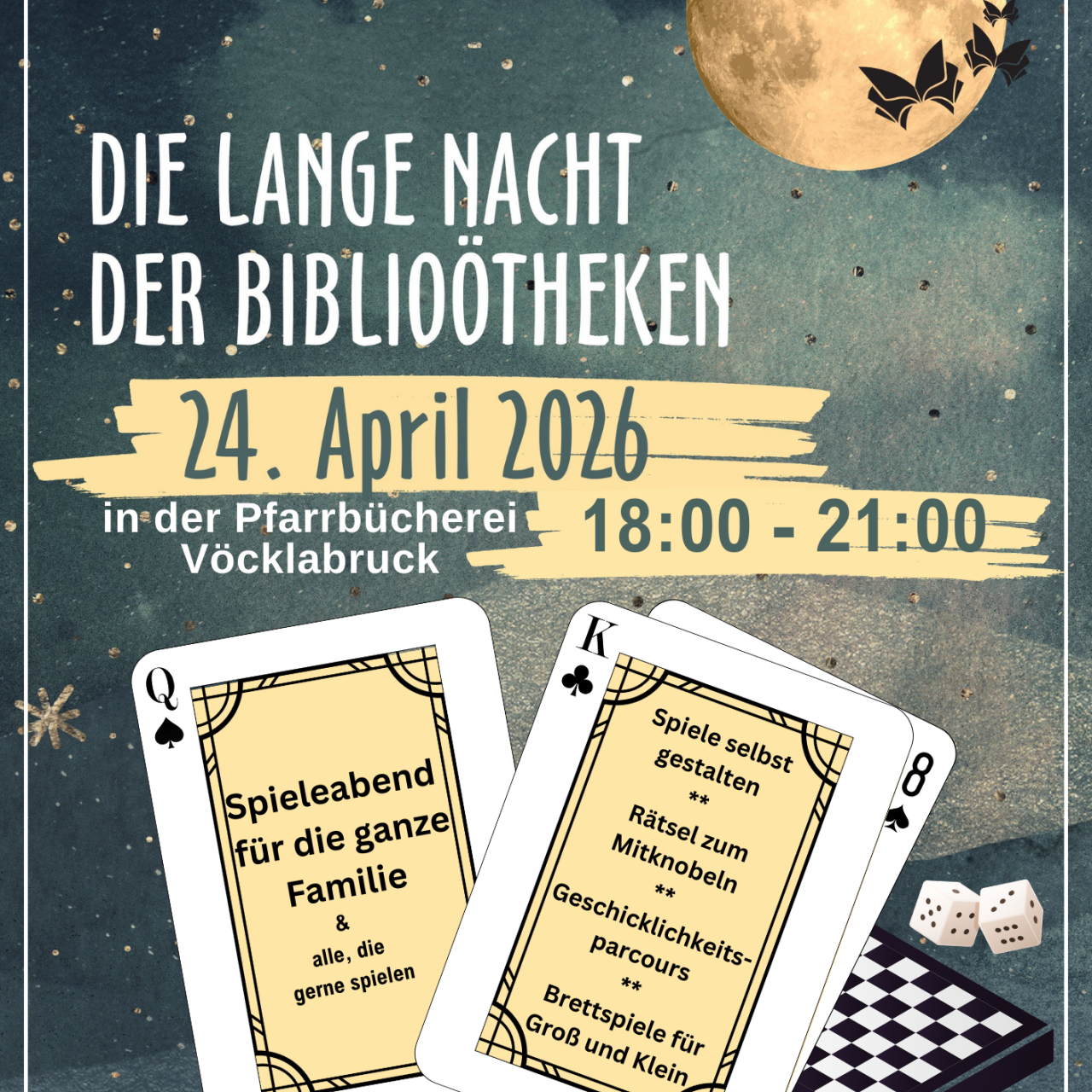 Plakat Lange Nacht der BibliOÖtheken am 24.April 2024 18:00-21:00 in der Pfarrbücherei Vöcklabruck, Spieleabend für die ganze Familie