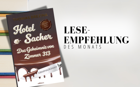 Leseempfehlung des Monats der Pfarrbücherei Vöcklabruck, Hotel Sacher